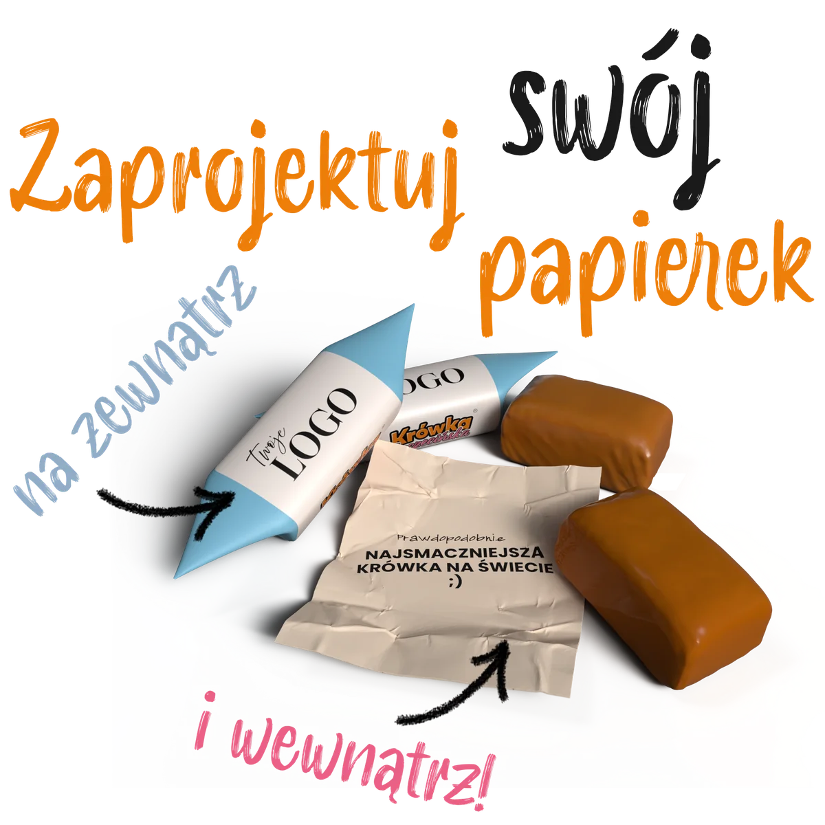 Zaprojektuj swój papierek — krówka z logo na zewnątrz i tekstem wewnątrz